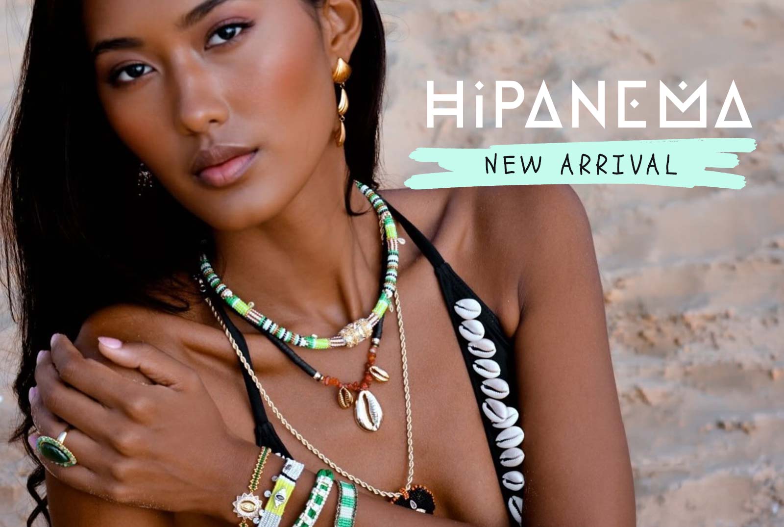 Hipanema new arrivals